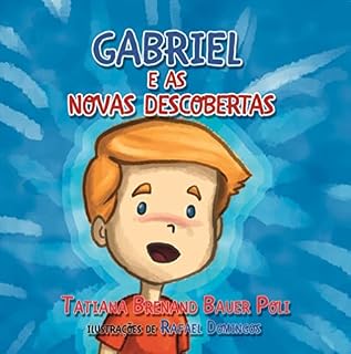 Livro Gabriel e as novas descobertas