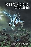 Ripcord Online: (LitRPG Series Book 1)