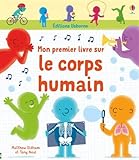 Mon premier livre sur le corps humain by 