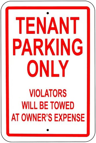 Tenant Parking Only Violators Towed 8x12 Aluminum Sign Made in USA UV Protected