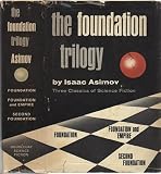 The Foundation Trilogy by I Asimov