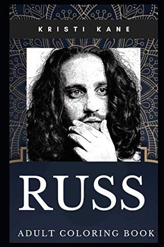 Russ Adult Coloring Book: Millennial Rapper and Hip Hop Idol Inspired Coloring Book for Adults (Russ Books)