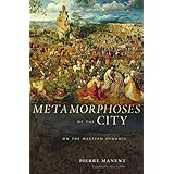 Metamorphoses of the City: On the Western Dynamic