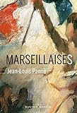 Marseillaises (French Edition) by 