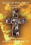 Signs of the Cross: The Search for the Historical Jesus : from a Jewish Perspective