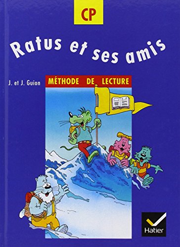 Ratus et Ses Amis by J. Guion, J.
