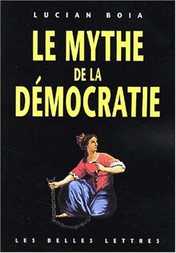 Le  mythe de la démocratie