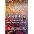 The End of Karma: Hope and Fury Among India's Young