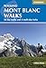 Mont Blanc Walks (Cicerone Guides)