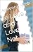 To Love and Love Not