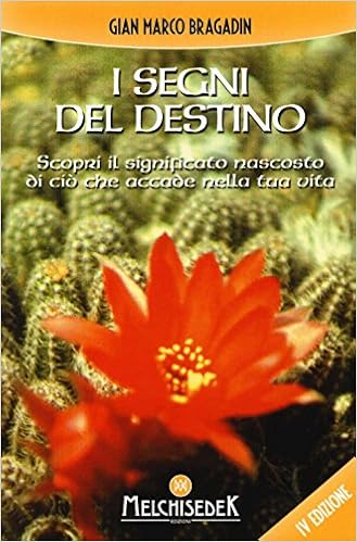I Segni Del Destino Scopri Il Significato Nascosto Di Cio Che Accade Nella Tua Vita Amazon It Bragadin Gian Marco Conforto Gaetano Libri
