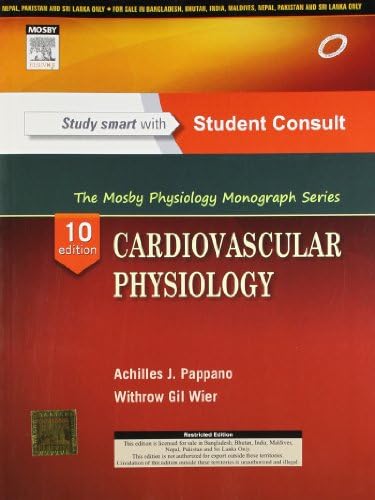 Cardiovascular Physiology, (The Mosby Physiology Monograph)