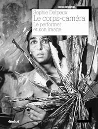 Le  corps-caméra