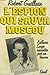 L'espion qui sauva Moscou: L'affaire Sorge racontée par un témoin (French Edition) by