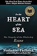 In the Heart of the Sea: The Tragedy of the Whaleship Essex