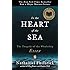 In the Heart of the Sea: The Tragedy of the Whaleship Essex