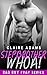 Stepbrother WHOA! (The Stepbrother Romance Series - Book #5)