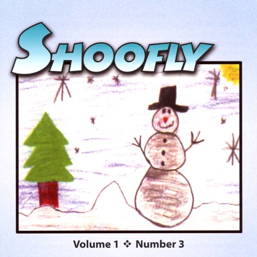 Shoofly, Vol. 1, No. 3: An Audiomagazine for Children