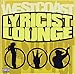 Lyricist Lounge - West Coast