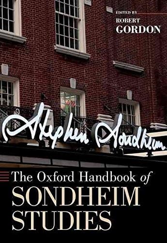[(The Oxford Handbook of Sondheim Studies)] [Edited by Robert Gordon] published on (June, 2015) Paperback – 25 Jun. 2015