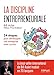 La discipline entrepreneuriale: 24 étapes pour développer une entreprise avec succès. Préface d'Yves Guillemot (EYROLLES) (French Edition) by 