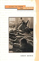 A Roast for Coach Dan Spear: Small Town Football Dreams from Florida Fifties