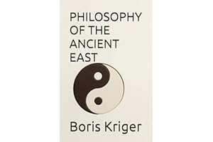 PHILOSOPHY OF THE ANCIENT EAST
