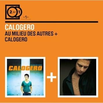 calogero au milieu des autres calogero au milieu des autres
