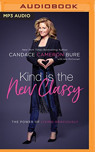 EBOOK Kind Is the New Classy PDF