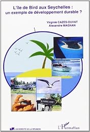 L' Île de Bird aux Seychelles