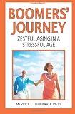 Image de Boomers' Journey: Zestful Aging In A Stressful Age