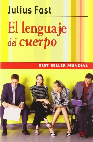 El lenguaje del cuerpo (Spanish Edition)