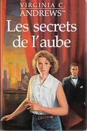 Les  secrets de l'aube