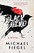 Blackbird: A Novel by 