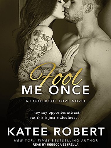 Fool Me Once (Foolproof Love)