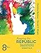 Keeping the Republic: Power and Citizenship in American Politics, THE ESSENTIALS