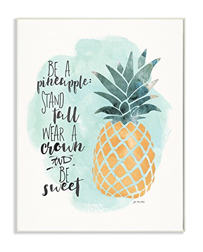 Stupell Home Décor Be a Pineapple Illustration Typography