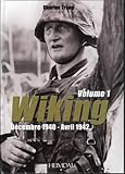 Wiking. Volume 1: Décembre 1940 - Avril 1942 (French Edition)
