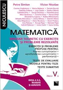 Matematica Clasa A V A Breviar Teoretic Cu Exercitii Si Probleme Rezolvate Romanian Edition Simion Petre Nicolae Victor 9789737486929 Amazon Com Books