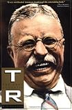 T.R.: The Last Romantic [Paperback] [1998] (Author) H. W. Brands