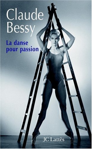 La  danse pour passion
