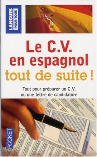 Le  CV en espagnol tout de suite !