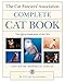 The Cat Fanciers' Association Complete Cat Book by 