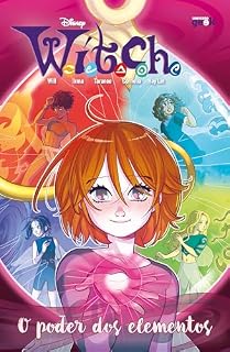 Livro W.I.T.C.H.: O Poder dos Elementos (Vol. 2) (W.I.T.C.H. Reboot)
