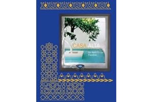 Casa Alta: An Andalusian Paradise