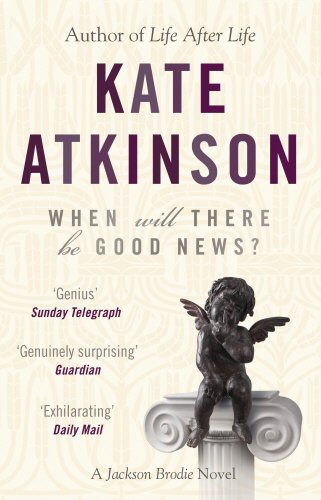 #39 — When Will There Be Good News?: (Jackson Brodie)