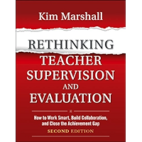 Rethinking Teacher Supervision and Evaluation: How to Work Smart, Build Collaboration, and Close the Achievement Gap book cover