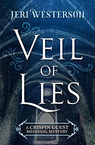 Veil of Lies (The Crispin Guest Medieval Mysteries) by Jeri Westerson