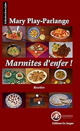 Marmites d'enfer