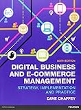 Digital Business and e-Commerce Management by CHAFFEY